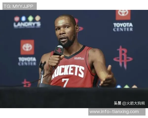 火箭队进攻篮板至关重要杜兰特续航能力面临考验